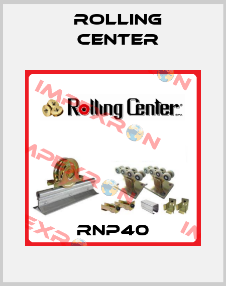 RNP40 Rolling Center