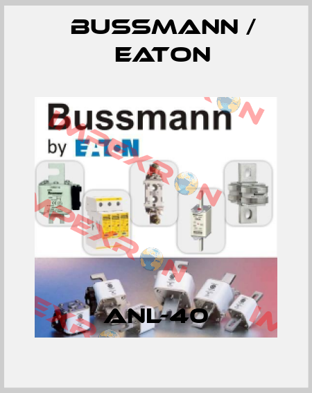 ANL-40 BUSSMANN / EATON
