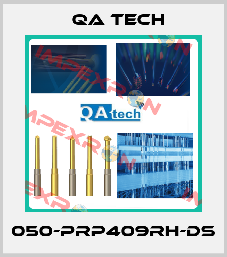050-PRP409RH-DS QA Tech
