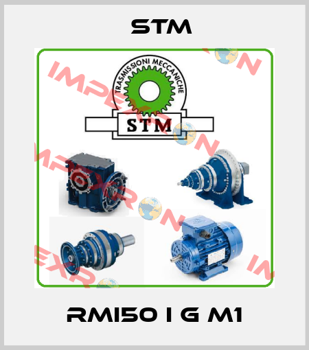 RMI50 I G M1 Stm