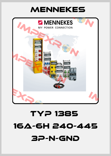 TYP 1385  16A-6H 240-445 3P-N-GND Mennekes