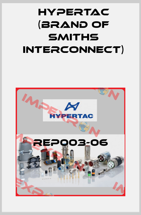 REP003-06 Hypertac (brand of Smiths Interconnect)