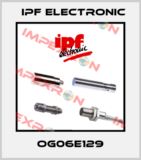 OG06E129 IPF Electronic