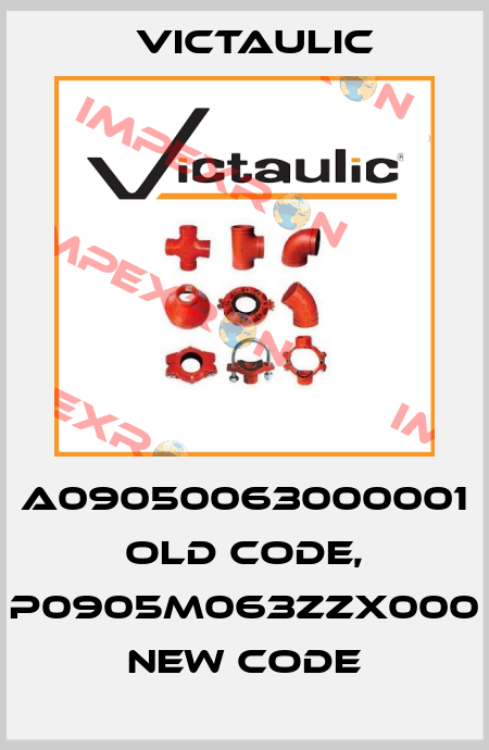 A09050063000001 old code, P0905M063ZZX000 new code Victaulic
