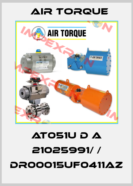 AT051U D A 21025991/ / DR00015UF0411AZ Air Torque