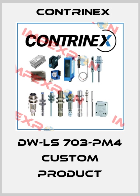 DW-LS 703-PM4 custom product Contrinex