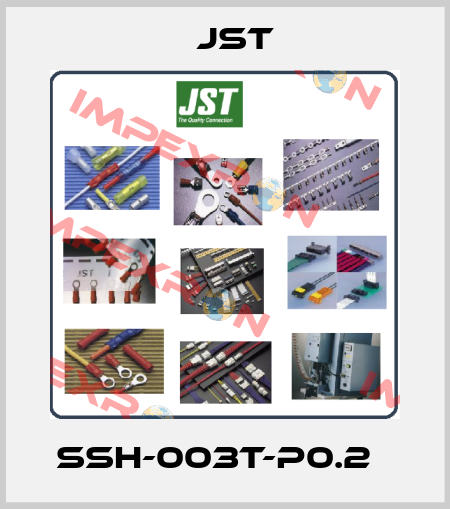 SSH-003T-P0.2‎ JST