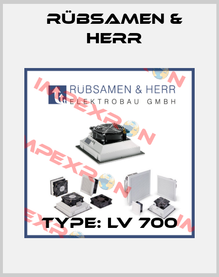 Type: LV 700 Rübsamen & Herr