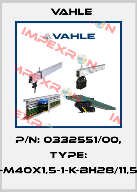 P/n: 0332551/00, Type: LV-FL-M40X1,5-1-K-BH28/11,5-IP54 Vahle