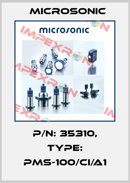 p/n: 35310, Type: pms-100/CI/A1 Microsonic