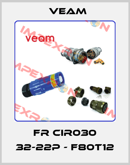 FR CIR030 32-22P - F80T12 Veam