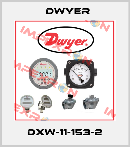 DXW-11-153-2 Dwyer