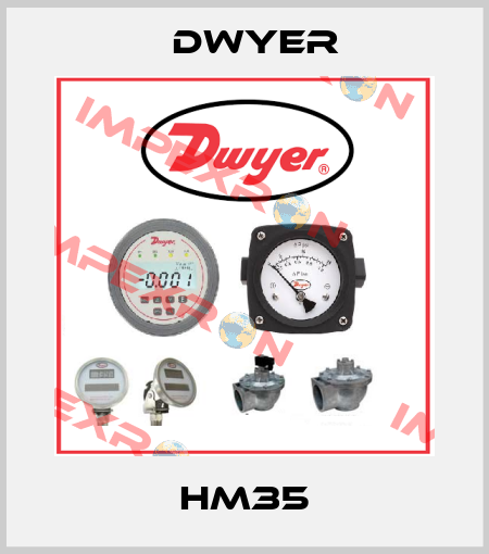 HM35 Dwyer