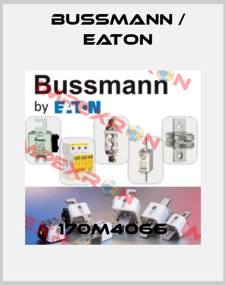 170M4066 BUSSMANN / EATON