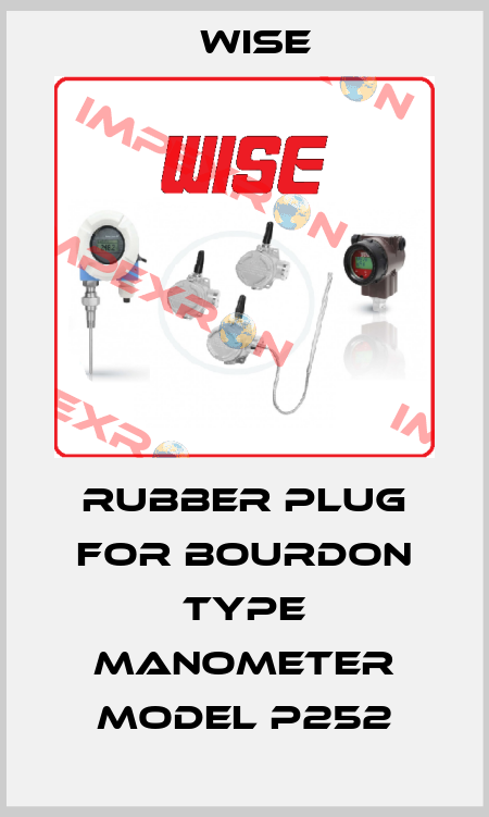 Rubber plug for Bourdon type manometer model P252 Wise