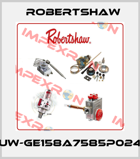 UW-GE158A7585P024 Robertshaw