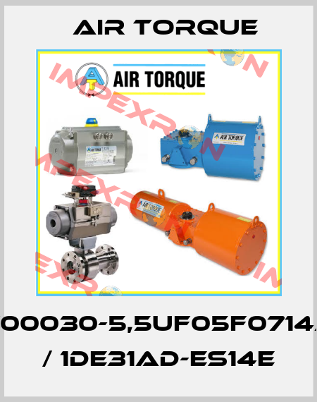 SC00030-5,5UF05F0714AZ / 1DE31AD-ES14E Air Torque