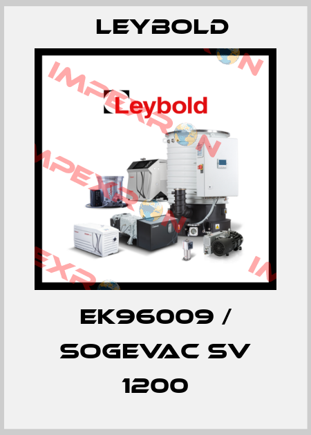 EK96009 / SOGEVAC SV 1200 Leybold