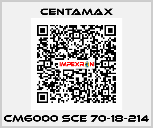CM6000 SCE 70-18-214 CENTAMAX