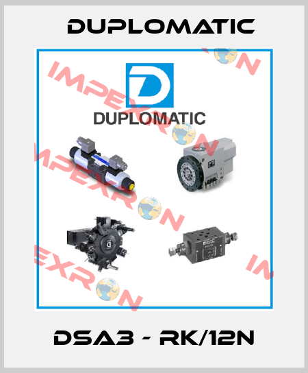 DSA3 - RK/12N Duplomatic