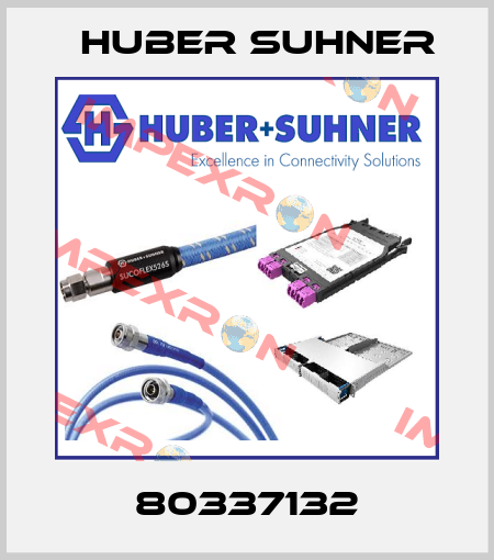 80337132 Huber Suhner