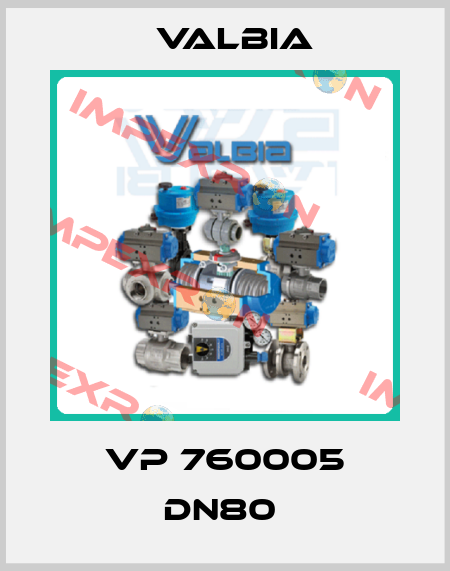 VP 760005 DN80  Valbia