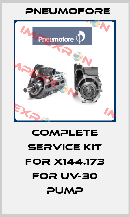Complete service kit for X144.173 for UV-30 pump Pneumofore