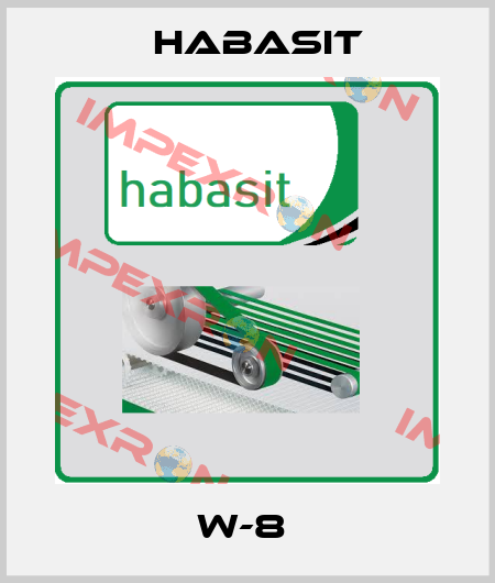 W-8  Habasit