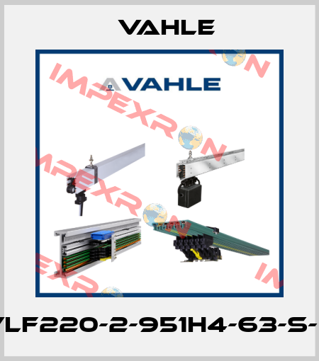 VLF220-2-951H4-63-S-6 Vahle