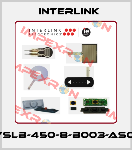YSLB-450-8-B003-AS01 Interlink