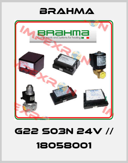 G22 S03N 24V // 18058001 Brahma