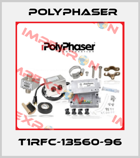 T1RFC-13560-96 Polyphaser