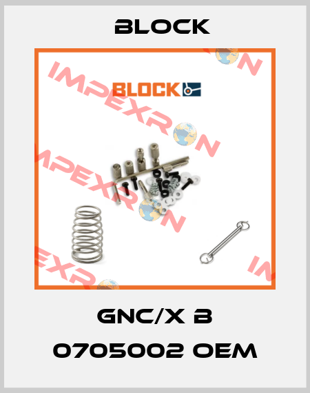 GNC/x B 0705002 OEM Block