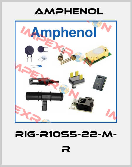 RIG-R10S5-22-M- R Amphenol