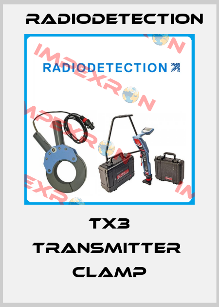TX3 TRANSMITTER  CLAMP Radiodetection