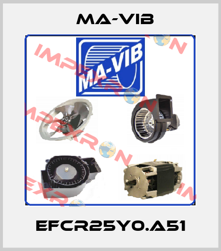 EFCR25Y0.A51 MA-VIB