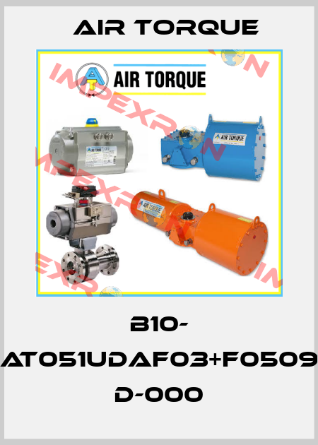B10- AT051UDAF03+F0509 D-000 Air Torque