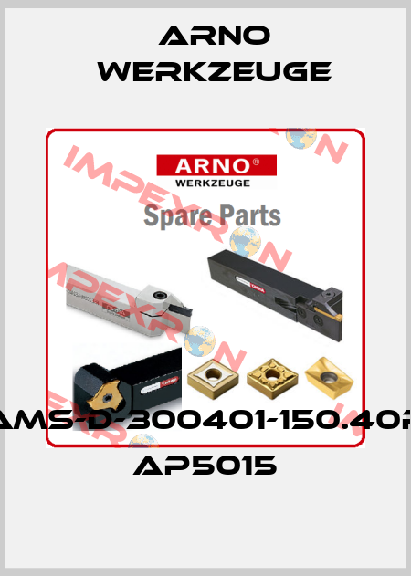 AMS-D-300401-150.40R AP5015 ARNO Werkzeuge