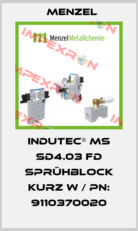 INDUTEC® MS SD4.03 FD SPRÜHBLOCK KURZ W / PN: 9110370020 Menzel