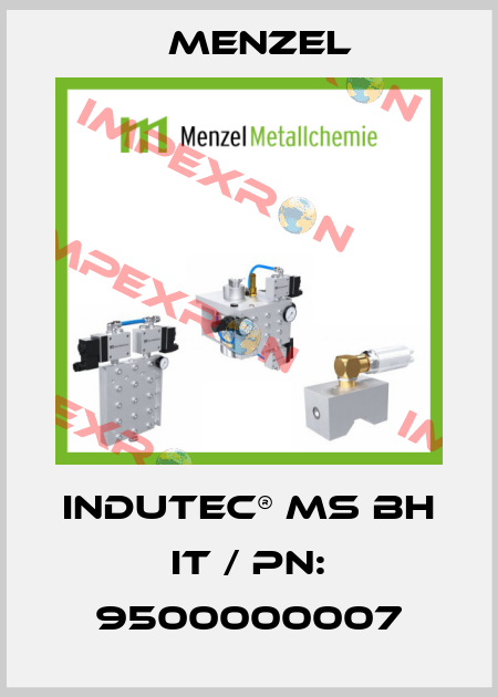 INDUTEC® MS BH IT / PN: 9500000007 Menzel