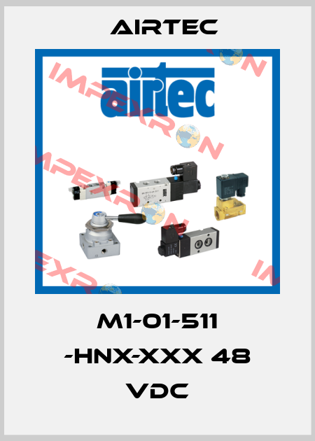 M1-01-511 -HNX-XXX 48 VDC Airtec
