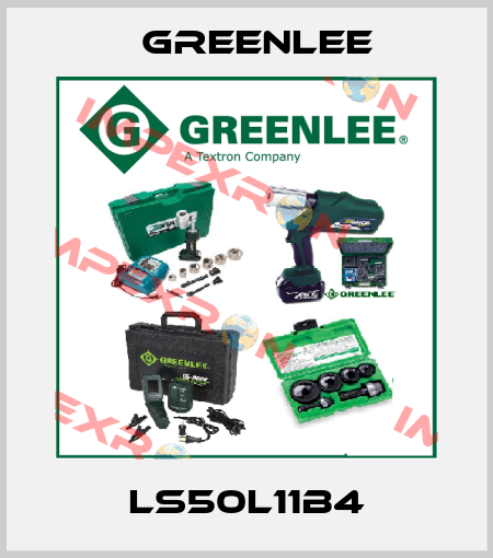 LS50L11B4 Greenlee
