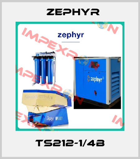 TS212-1/4B Zephyr