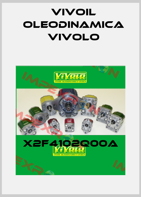 X2F4102Q00A Vivoil Oleodinamica Vivolo