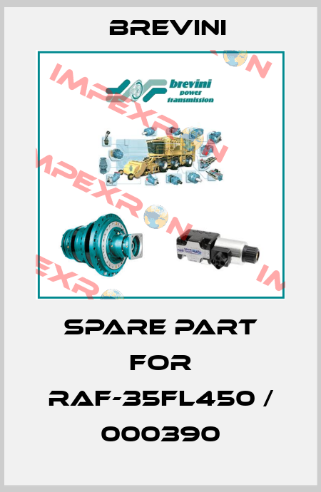 spare part for RAF-35FL450 / 000390 Brevini