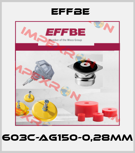 603C-AG150-0,28MM Effbe