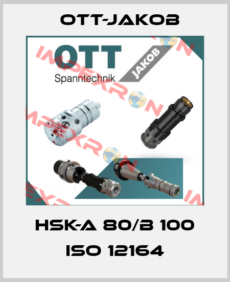 HSK-A 80/B 100 ISO 12164 OTT-JAKOB