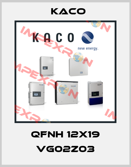 QFNH 12X19 VG02Z03 Kaco