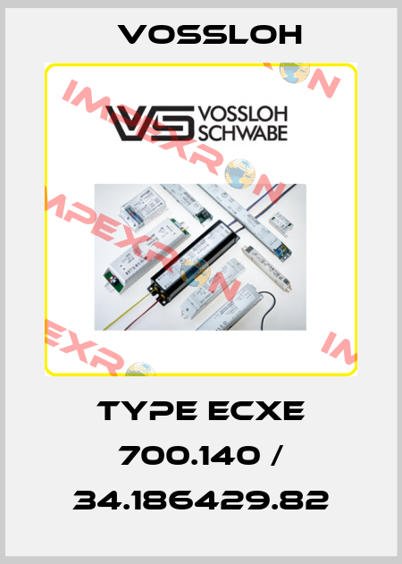 Type ECXe 700.140 / 34.186429.82 Vossloh