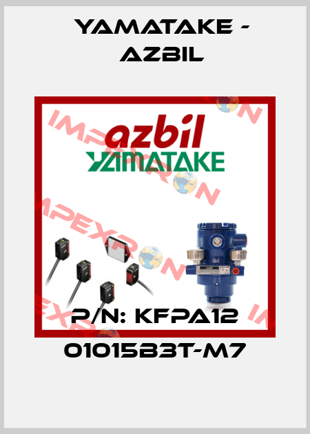 P/N: KFPA12 01015B3T-M7 Yamatake - Azbil
